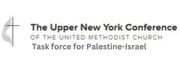The Upper New York Conference of the United Mthodist Church: Task force for Palestine-Israel